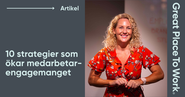 10 strategier för ökad medarbetarengagemang