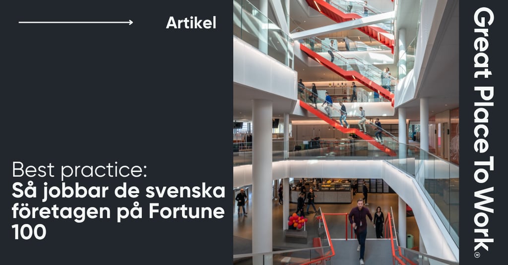 Best practice: Så jobbar de svenska företagen på Fortune 100