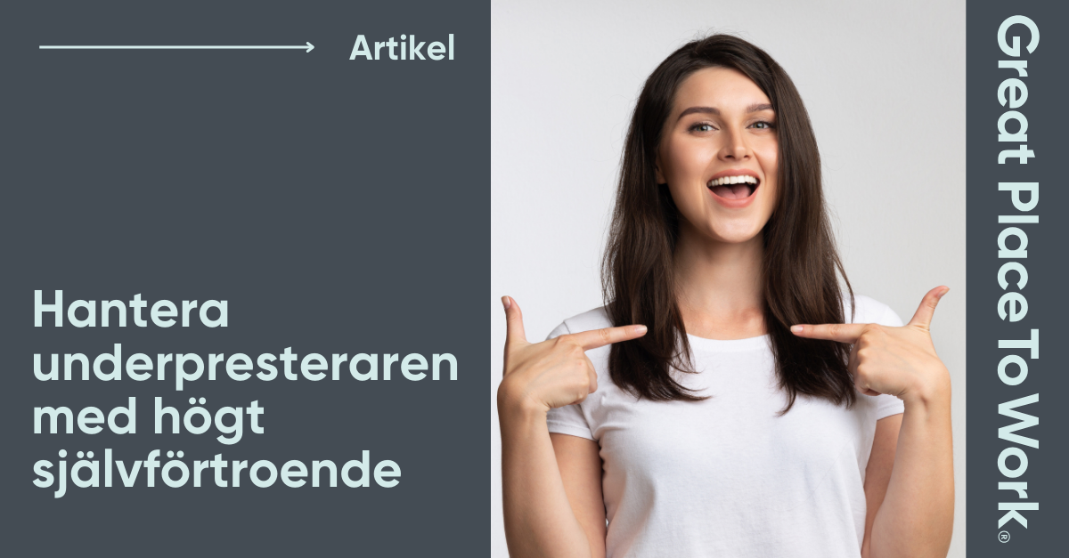 Hantera underpresteraren med högt självförtroende_Artikel