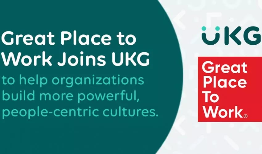 UKG Acquires Great Place to Work great place to work