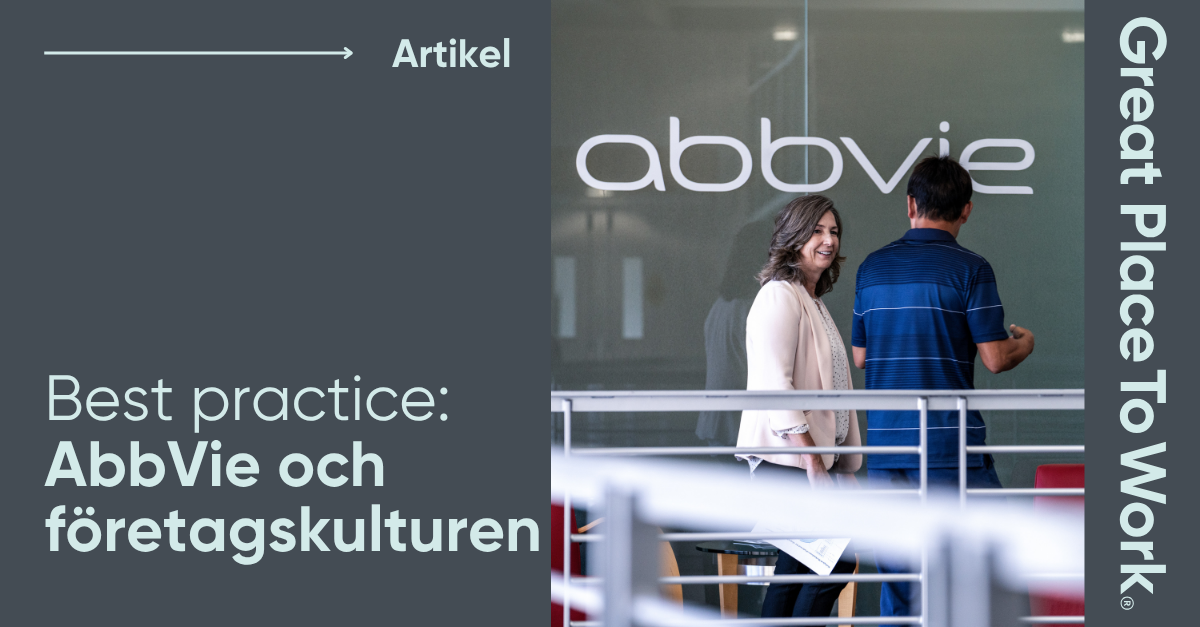 Så håller AbbVie ledare ansvariga för företagskulturen&nbsp;