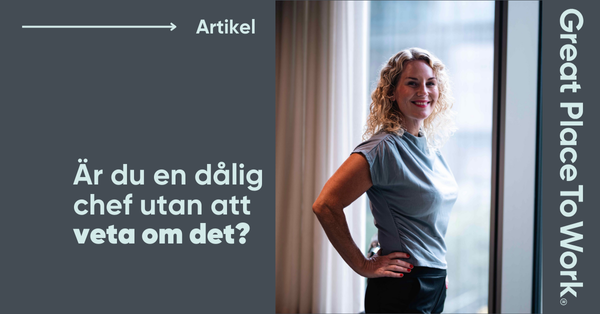 Är du en dålig chef utan att veta om det? Här är 10 tecken