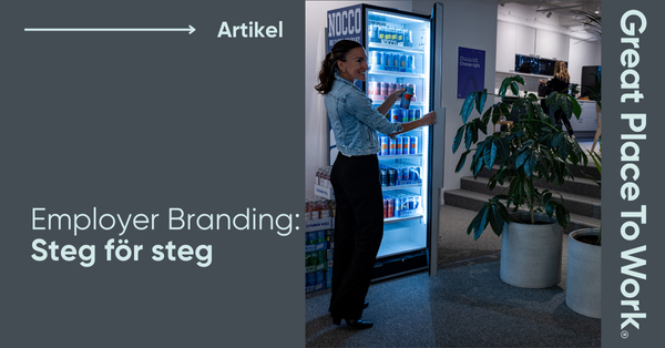 Employer Branding: Steg för steg guide för företag
