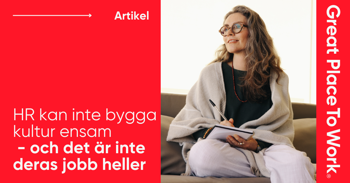 HR kan inte bygga kultur ensam – och det är inte deras jobb heller